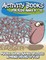 Activity Books for Kids Ages 9 - 12 (Mazes, Word Games, Puzzles & More! Hours of Fun!)