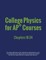 College Physics for AP(R) Courses