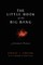 The Little Book of the Big Bang