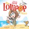 The Lollipop Fiasco