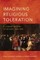 Imagining Religious Toleration