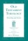 Old Testament Theology