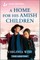 A Home for His Amish Children