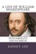 A Life of William Shakespeare