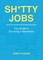 Sh*tty Jobs