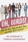 Oh, Lords!