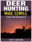 Deer Hunting Made Simple