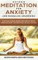 Guided Meditation for Anxiety