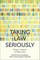 Taking Law Seriously