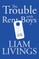 The Trouble with Rent Boys