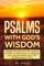 Psalms with God's Wisdom