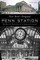 New York's Original Penn Station