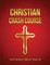 Christian Crash Course