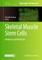 Skeletal Muscle Stem Cells