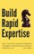 Build Rapid Expertise