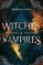 Witches and Vampires