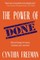 The Power of Done