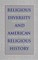 Religious Diversity and American Religious History