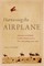 Harnessing the Airplane