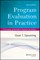 Program Evaluation in Practice