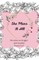 She Plans It All Planner (undated for anytime start date)