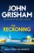 Grisham, J: Reckoning