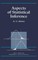 Aspects of Statistical Inference
