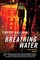 Breathing Water