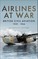 Airlines at War