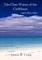 The Clear Waters of the Caribbean
