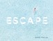 Escape