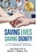 Saving Lives, Saving Dignity