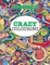 Crazy Colouring ( Brilliant Colouring for Boys )