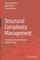 Structural Complexity Management