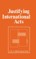 Justifying International Acts