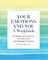 Your Emotions and You: A Workbook