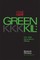 Codename Greenkil