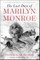 The Last Days of Marilyn Monroe