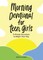 Morning Devotional for Teen Girls