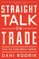Straight Talk on Trade