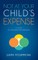 Not at Your Child's Expense
