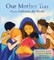 Our Mother Too