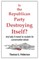Is the Republican Party Destroying Itself?