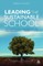 Leading the Sustainable School