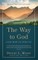 The Way to God