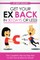 Get Your Ex Back in 30 Days or Less!