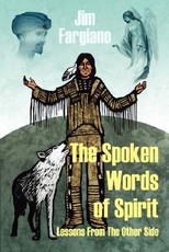 The Spoken Words of Spirit The Spoken Words of Spirit