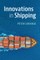Innovations in Shipping