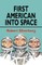 First American Into Space