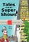 Tales from the SuperShows